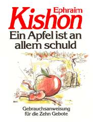 Ephraim Kishon - Ein Apfel ist an allem schuld