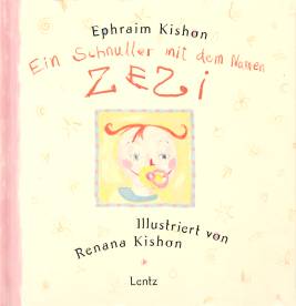 Ephraim Kishon - Ein Schnuller mit dem Namen Zezi