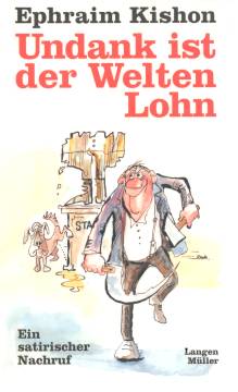 Ephraim Kishon - Undank ist der Welten Lohn