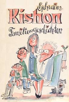 Ephraim Kishon - Familiengeschichten